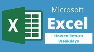 How to Return Weekdays in Excel #shorts