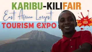 Travel Dreams Come to Life  // KARIBU KILI FAIR 2025