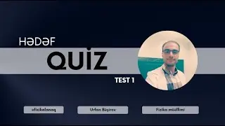 Hədəf Quiz | Bərabərsürətli və dəyişənsürətli hərəkət