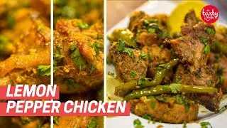 Lemon Pepper Chicken Recipe | Healthy Chicken Recipes For Weight Loss | Low Fat Pepper Chicken