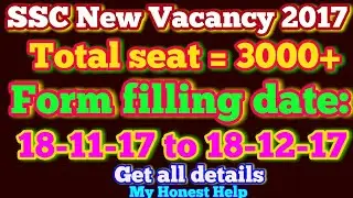 CHSL Vacancy 2017 || SSC 10+2 Level vacancy 2017