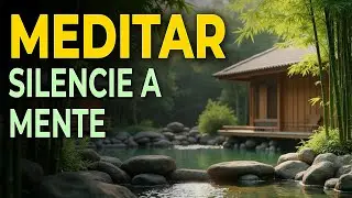Medita&ccedil;&atilde;o Profunda para Paz Interior. Sons Relaxantes para Silenciar a Mente