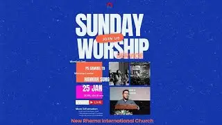 #VisionSunday#NRiC Sunday Worship Service with Ps Samuel TB(25 Jan 2026)