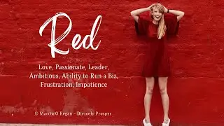 Your Soul's Personality: Red - Claim your soul's leadership abilities