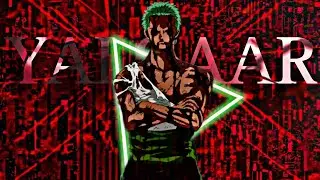 Zoro King of Hell - yalgaar「AMV/Edit]
