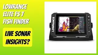 REVIEW (2026): Lowrance Elite FS 7 Fish Finder. Features