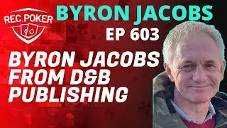 Ep 603 - Chats: Byron Jacobs from D&B Publishing