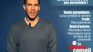 La Minute Conseil: la vente directe n'est pas pyramidale