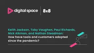 8x8 | Discussion about tools having to adapt after pandemic
