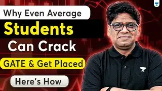 How Average Students Can Crack GATE & Get Placed | Success Tips by Pankaj Sharma Sir
