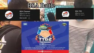 BSA บุกงานแข่ง TTG2 beyblade tournament 2022 (23/10/2022) -ep.14 Team-up with @bsasaintdenis