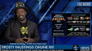 FGC Code of Conduct, Frosty Faustings Online XIII, Full Bar Fridays, & More | TV FGC NEWS