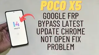 Poco X5 Miui 14 Google Frp Bypasa | Poco X5 Frp UnlockTool