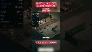 Overland on RX 550 2gb