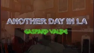 Another Day In LA (Gaspard Vaude) - Full Lead Part - Jackson Dinky DK2S Sustainiac