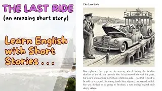 The Last Ride 🚗📖| A Short Story