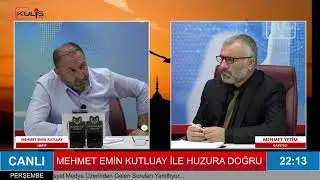 🔴 #CANLIYAYIN Mehmet Emin Kutluay İle Huzura Doğru
