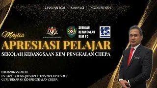 Ep 2: Majlis Apresiasi Pelajar Sekolah Kebangsaan Kem Pengkalan Chepa 2024/2024