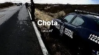 CHOTA - DELLAEN (audio oficial)