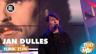 Jan Dulles - Flink zijn (Robert Long) | TIJD VOOR MAX