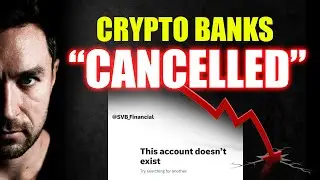 Crypto Banking In America Is DONE! SVB Explained