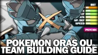 Pokemon ORAS Strategy Dex: Smogon OU Tier Team Building Competitve Guide! ft. Mega Metagross!