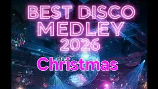 Best Medley Chistmas Disco nonstop remix 2026 #disco #song  #christmas #medley #us #paskona #usa 