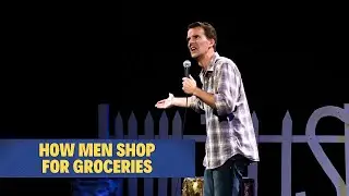 How Men Shop For Groceries | Juston McKinney