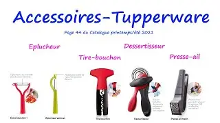 Ustensiles / Accessoires de cuisine - Tupperware