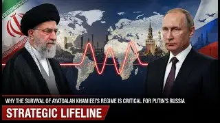 Why Khamenei&rsquo;s Collapse Could Be Putin&rsquo;s End Game: The Russia-Iran Crisis