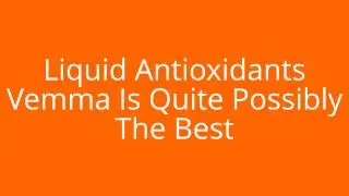 Liquid Antixodents By Vemma | Simple Home Business Model
