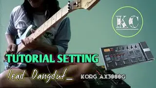 Tutorial setting Lead Dangdut 2020 | korg ax3000g by krrish