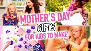 Mother's Day Crafts | 4 DIY Mother&rsquo;s Day Gifts for Kids to Make!