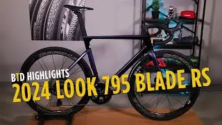 BTD Highlights - 2024 LOOK 795 Blade RS Dura Ace Di2 Road Bike