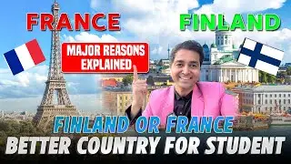 France Vs Finland ! Why FRANCE is Better Country Than FINLAND for Student| Study in FRANCE New Rules