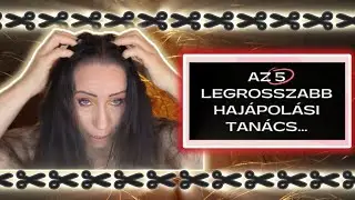 ✂️Az 5 legrosszabb HAJ&Aacute;POL&Aacute;SI TAN&Aacute;CS✂️#haj#skincare#haj&aacute;pol&aacute;s#rutin#tipp#hair