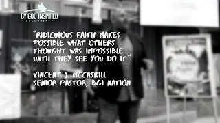 Faith Reveals The Work God Is Doing In You and Around you