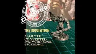 W40K - THE INQUISITION - Acolyte with Needle Pistol & Power Maul #1
