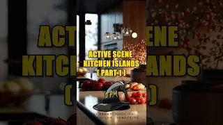 Luxury Active Scene Kitchen Islands (Part 1)