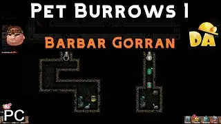 Pet Burrows 1 | Barbar Gorran #5 (PC) | Diggy's Adventure