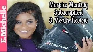 MorpheMe Monthly Brush Subscription 3 Month Review (LiveGlam) | E.Michelle