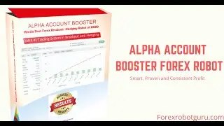 Alpha Account Booster Forex Robot - The Best Forex Robot of 2020