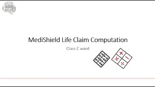 Singapore Hospital Billing Medishield life Class C ward claim computation