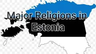 Religions in Estonia 2021