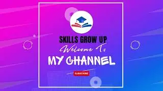 The Time is to Learn, Earn and Polish Your Skills From Our Channel
