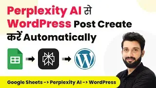 Automatically Create WordPress Posts with Perplexity AI (in Hindi)