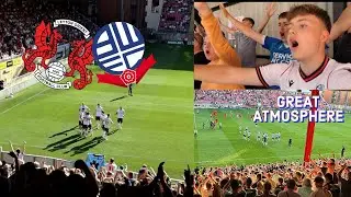 UNREAL ATMOSPHERE & GREAT SCENES AS BOLTON START 24/25 SEASON OFF WITH A WIN VS LEYTON ORIENT !!
