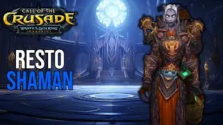 [6/25/2023] ToGC 25 Resto Shaman WotLK