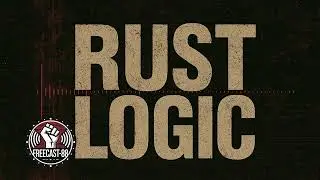 Rust Logic by Dead Orbit Choir