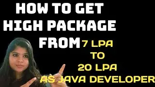 How to get High Package As a Java Developer|What additional Skills required for Java Developer#ByLav